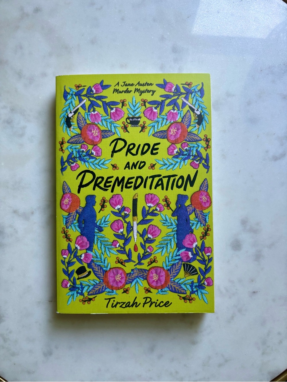 Pride and Premeditation by Tirzah Price Book
